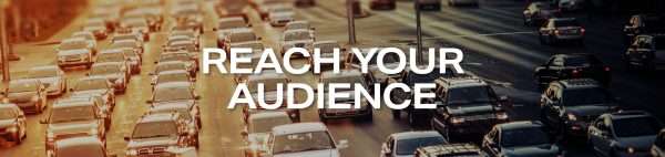 Reach your audience with Outdoor Advertising